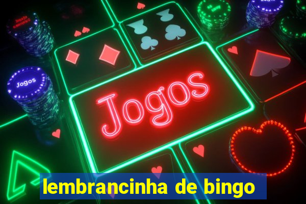 lembrancinha de bingo